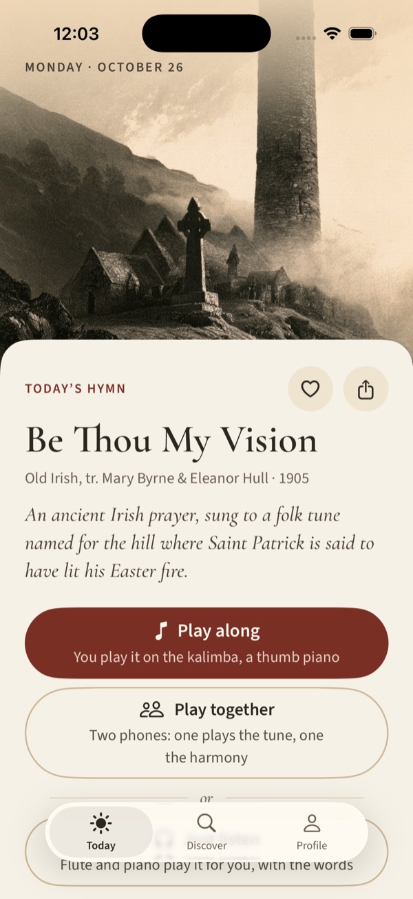Today's hymn, Be Thou My Vision, with Play along and Play together